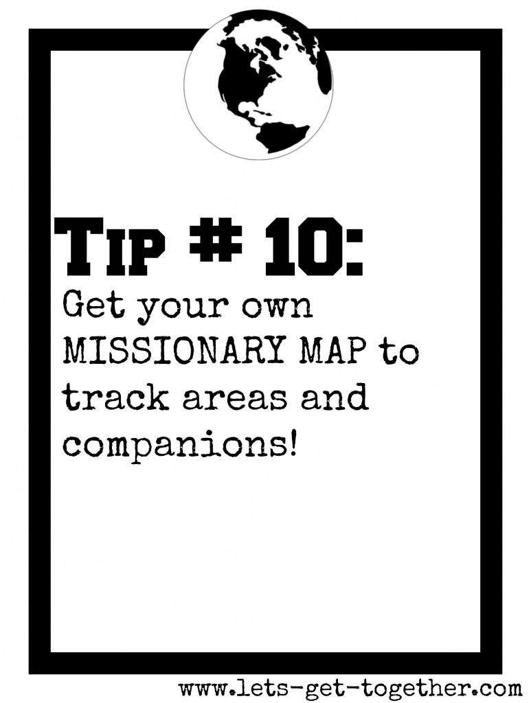 Tip #10: Missionary Map