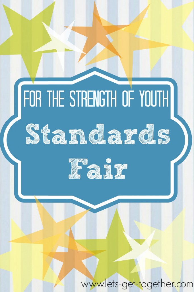 For the Strength of Youth Standards Fair