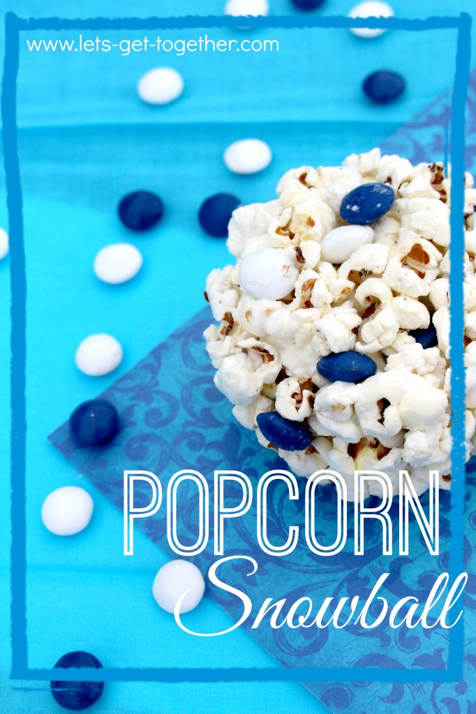 Popcorn Snowball-Let's Get Together