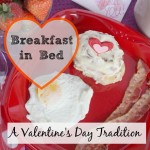 Breakfast in Bed – A Valentine’s Day Tradition