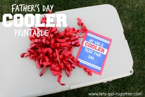 Father’s Day Cooler & FREE PRINTABLE