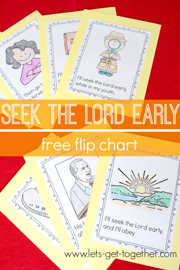 Seek the Lord Early Flip Chart from Let's Get Together