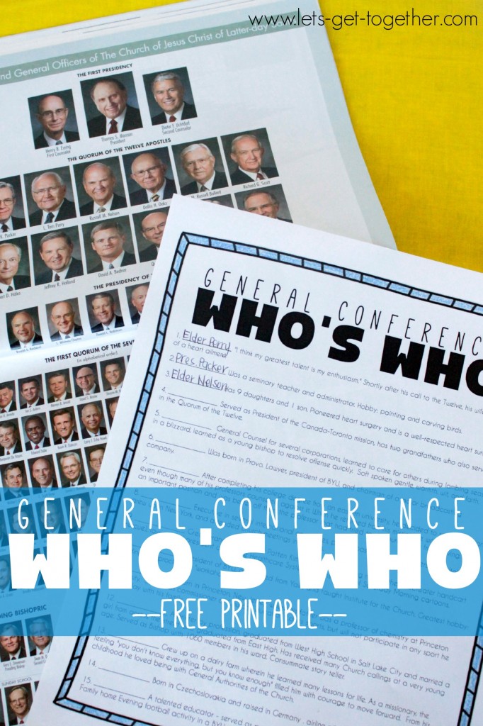 General Conference Who's Who Free Printable from Let's Get Together
